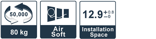 80kg / 50,000 times / Air Soft / 12.9+0.8-0 installation space